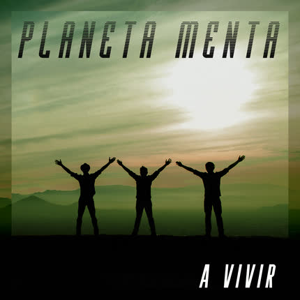 Carátula PLANETA MENTA - A Vivir