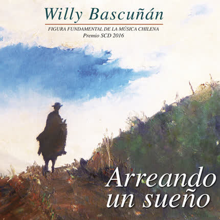 Carátula WILLY BASCUÑAN - Arreando un sueño