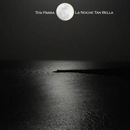 Carátula TITA PARRA - La Noche tan Bella