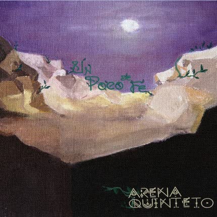 Carátula ARENA QUINTETO - Un Poco de Fe