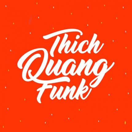 Carátula THICH QUANG FUNK - Universal Funk