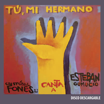 Carátula CRISTOBAL FONES SJ - Tú, mi Hermano
