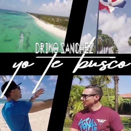 Carátula DRIWO SANCHEZ - Yo Te Busco