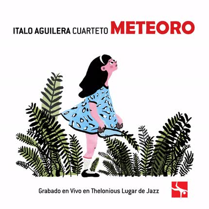 Carátula ITALO AGUILERA CUARTETO - Meteoro