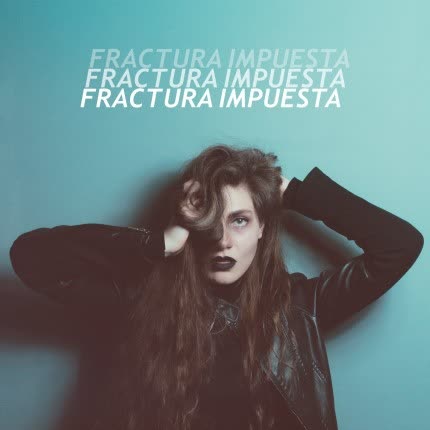 Carátula LOS ROYAL - Fractura Impuesta