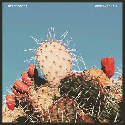 Carátula BEAST DISCOS - Compilado 2016