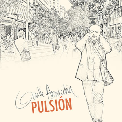 Carátula GUILLE ARANCIBIA - Pulsión