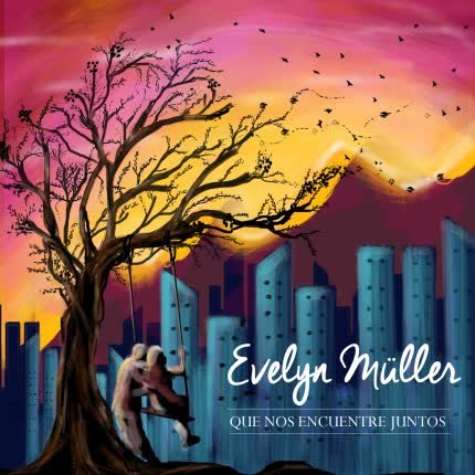 Carátula EVELYN MULLER - Que Nos Encuentre Juntos