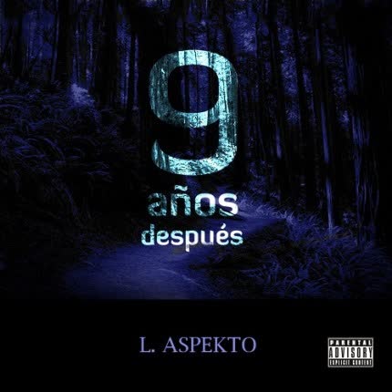 Carátula L. ASPEKTO - 9 Años Después