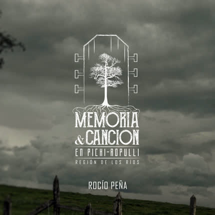 Carátula ROCIO PEÑA - Memoria y Canción en Pichi-Ropulli
