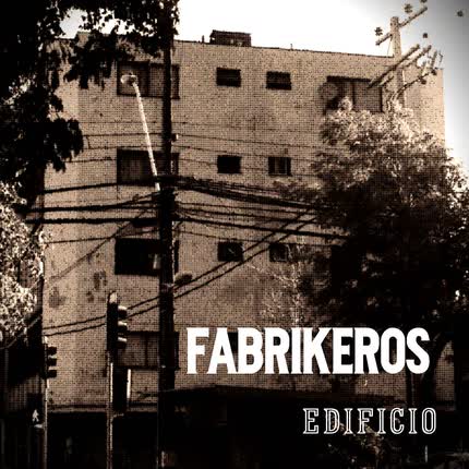 Carátula FABRIKEROS - Edificio