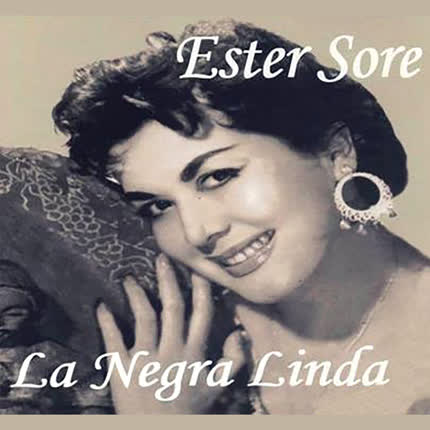Carátula ESTER SORE - La Negra Linda