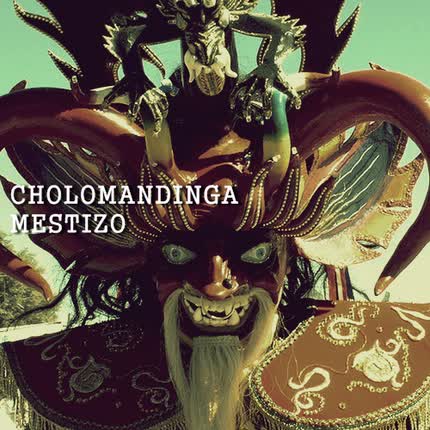 Carátula CHOLOMANDINGA - Mestizo