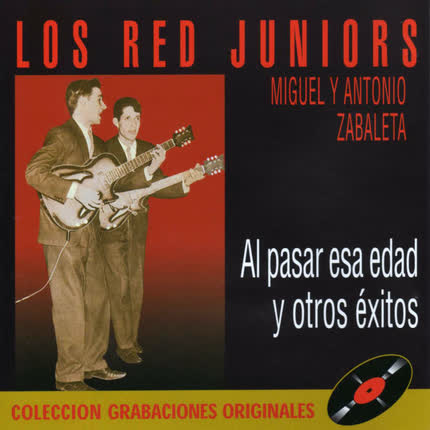 Carátula LOS RED JUNIORS - Al Pasar esa Edad y Otros Exitos
