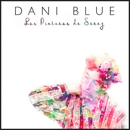 Carátula DANI BLUE - Las Pinturas de Serey