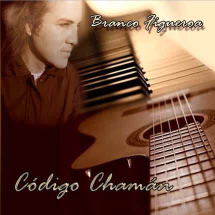 Carátula BRANCO FIGUEROA - Codigo Chaman