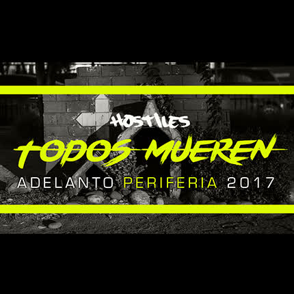 Carátula HOSTILES - Todos Mueren