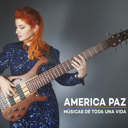 Carátula AMERICA PAZ - Músicas de Toda una Vida