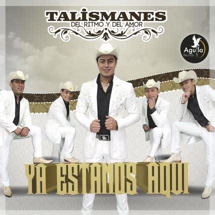 Carátula TALISMANES DEL RITMO Y DEL AMOR - Ya Estamos Aquí