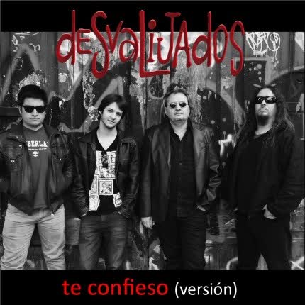 Carátula DESVALIJADOS - Te Confieso
