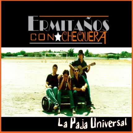 Carátula ERMITAÑOS CON CHEQUERA - La Paja Universal