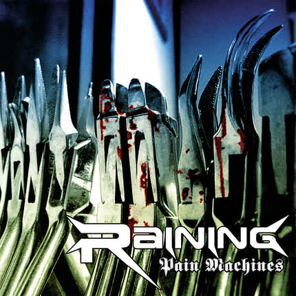 Carátula RAINING - Pain Machines