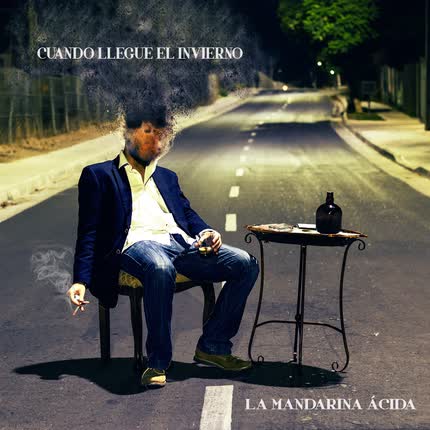 Carátula LA MANDARINA ACIDA - Cuando Llegue el Invierno