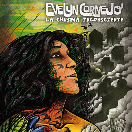 Carátula EVELYN CORNEJO - La Chusma Inconsciente