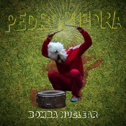 Carátula PEDROPIEDRA - Bomba Nuclear EP