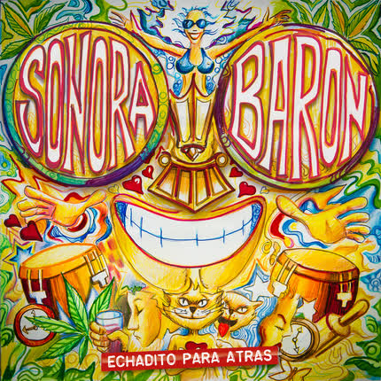 Carátula SONORA BARON - Echadito para Atrás