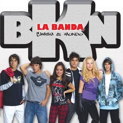Carátula BKN LA BANDA - Cambia el Mundo