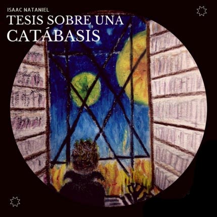 Carátula NATANIEL ISAAC - Tesis Sobre Una Catábasis