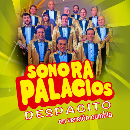 Carátula SONORA PALACIOS - Despacito