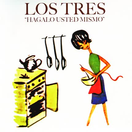 Carátula LOS TRES - Hagalo Usted Mismo