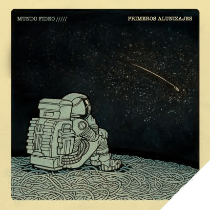 Carátula MUNDO FIDEO - Primeros Alunizajes (Singles)