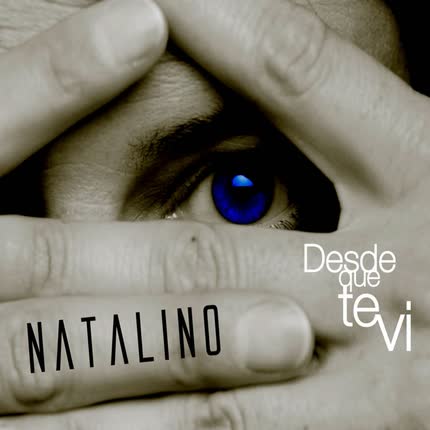 Carátula NATALINO - Desde que te Vi