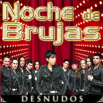 Carátula NOCHE DE BRUJAS - Desnudos