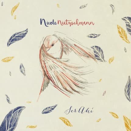 Carátula NICOLE NIETZSCHMANN - Ser Ahí