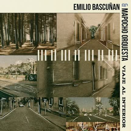 Carátula EMILIO BASCUÑAN & MAPOCHO ORQUESTA - Viaje al Interior