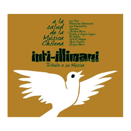 Carátula VARIOS ARTISTAS - Inti-Illimani Histórico, A La Salud de la Música Chilena