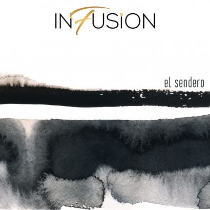 Carátula INFUSION - El Sendero