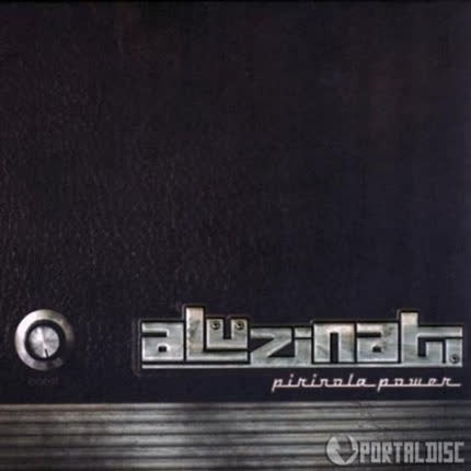 Carátula ALUZINATI - Pirinola Power