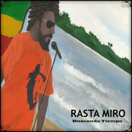 Carátula RASTA MIRO - Buscando Tiempo