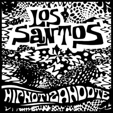 Carátula LOS SANTOS DUMONT - Hipnotizándote