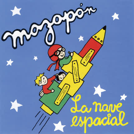 Carátula MAZAPAN - La Nave Espacial