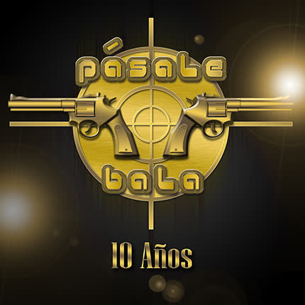Carátula PASALE BALA - 10 Años