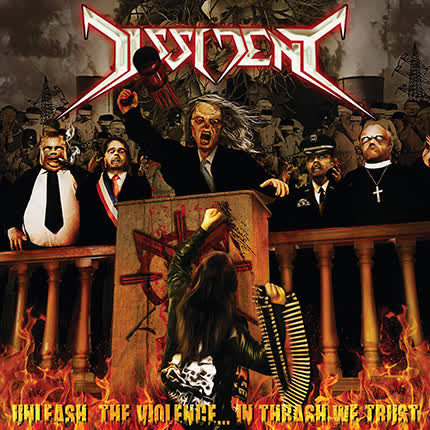 Carátula DISSIDENT - Unleash the Violence - In Thrash We Trust