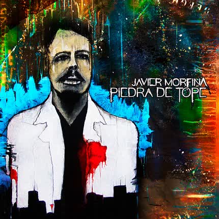 Carátula JAVIER MORFINA - Piedra De Tope