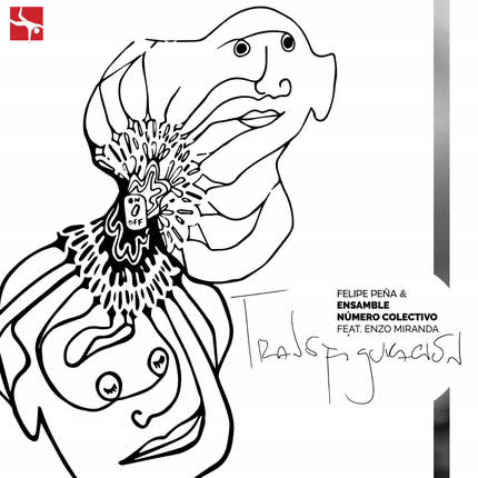 Carátula FELIPE PEÑA & ENSAMBLE NUMERO COLECTIVO - Transfiguración (feat. Enzo Miranda)