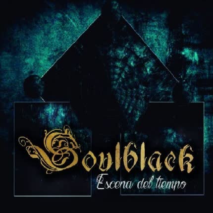 Carátula SOULBLACK - Escena del Tiempo